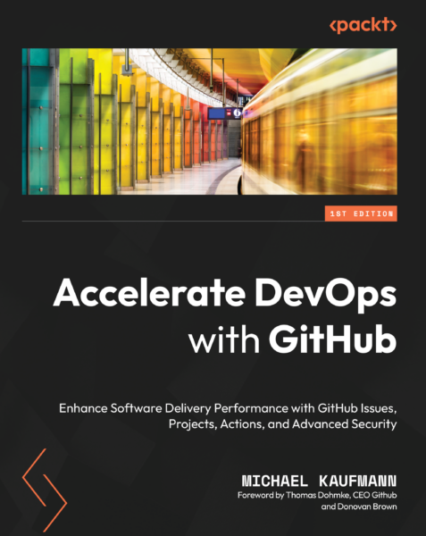 Book Accelerate DevOps with GitHub by Michael Kaufmann